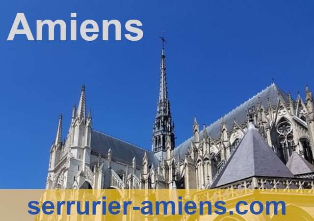 serrurier amiens